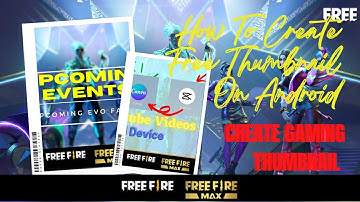 How To Create Thumbnail || Create Free Thumbnail on Mobile || Gaming Channel Thumbnail #thumbnail