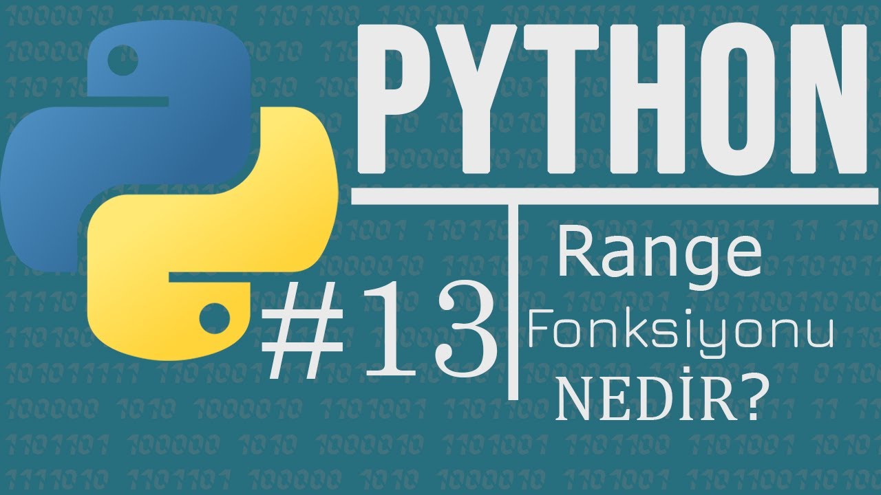 Python'da Range Foksiyonu | Python #13 - YouTube