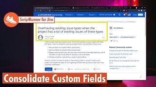 ScriptRunner for Jira - Consolidate Custom Fields