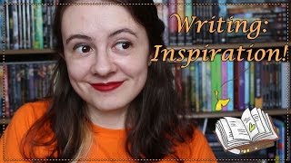 Writing: Inspiration | #3