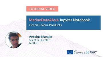 Jupyter Tutorial - MarineData4Asia - Ocean Colour Observation Products