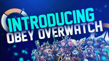Introducing Obey Overwatch by Obey Entai