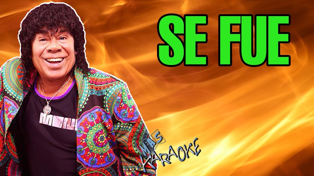 SE FUE La Mona Jiménez / Karaoke con Letra