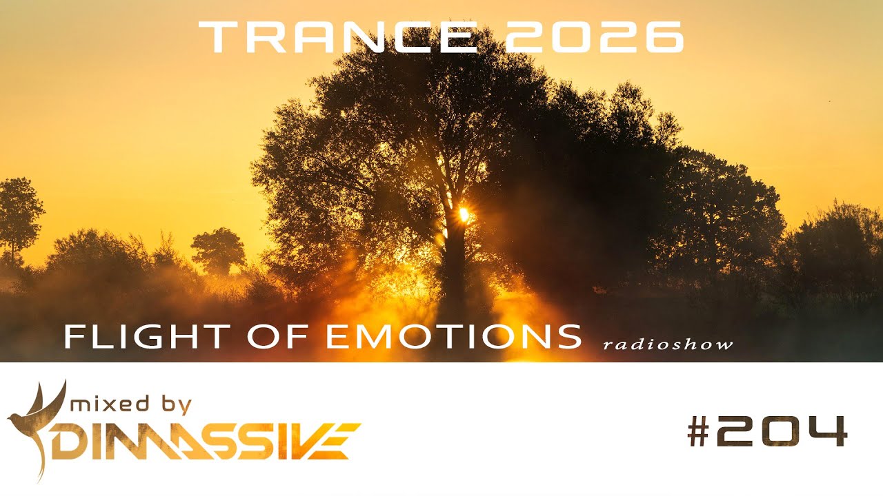 Trance 2026: Flight of Emotions 204 radioshow