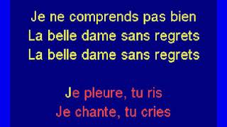 Sting - La Belle Dame Sans Regrets (Karaoke)