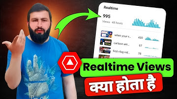Yt Studio Me Realtime Ka Kya Matlab Hota Hai | Realtime Views Meaning In YouTube | Real Time Views