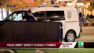 Man arrested after deadly stabbing in DOCO area of Sacramento