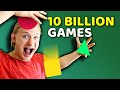 I made 10000000000 games world record