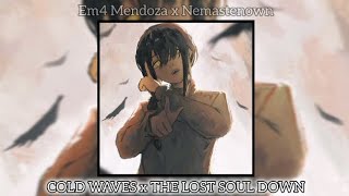 NBSPLV - Cold Waves X The lost soul down || [Mashup Tik Tok Version]