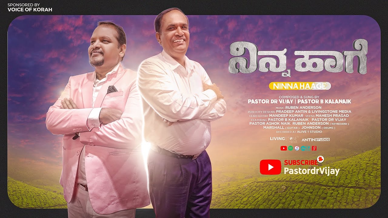 Ninna Haage    Kannada Official Music Video  Pastor B Kalanaik  PastorDr Vijay  2023 4k