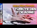 Türkiye&#39;den F-16 Adımı! ABD&#39;ye Dikkat Çeken Çağrı