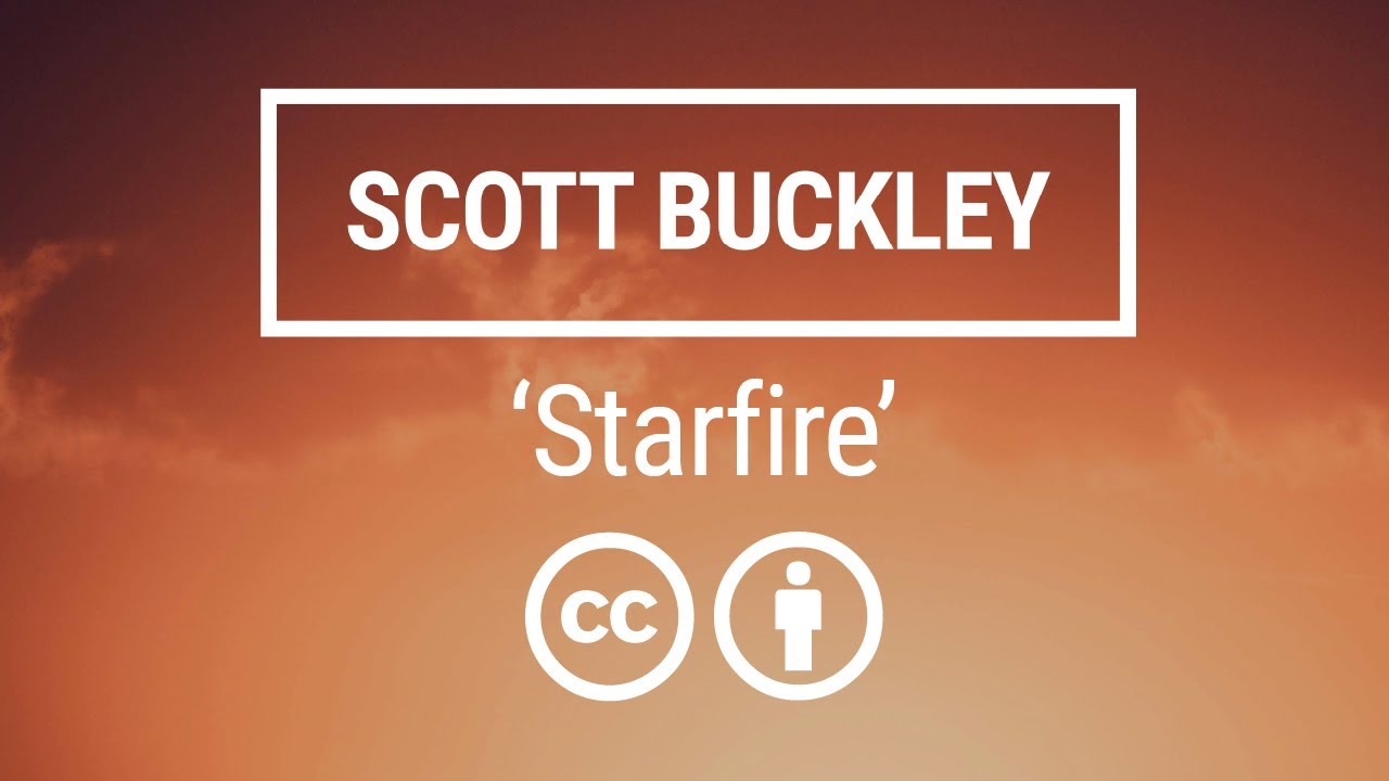 'Starfire' [Inspirational Epic Orchestral CC-BY] - Scott Buckley