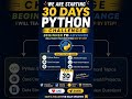 We are starting 30 Days Python Challenge! 🚀 (Beginner to Advance) | #shorts