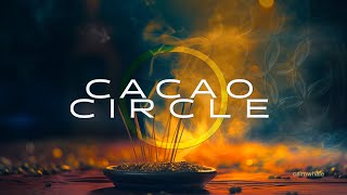 Open your Heart :: Cacao Circle :: Shamanic Ceremony :: Study Yourself | Calm Whale