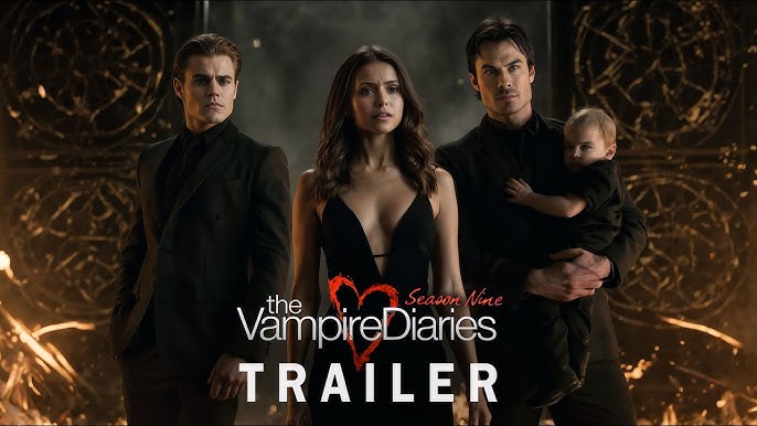 The Vampire Diaries (2026) - Trailer | Ian Somerhalder, Paul Wesley, Nina Dobrev | Season 9