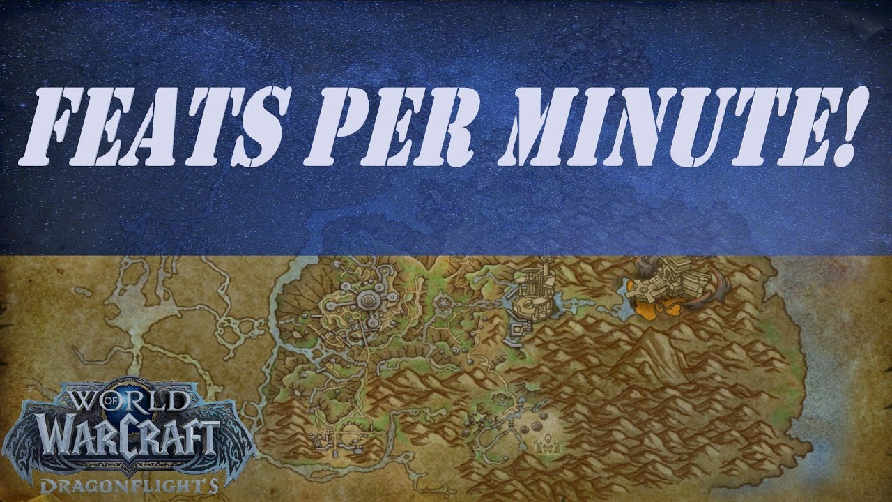 Feats Per Minute Wow Quest YouTube feats-per-minute-wow-quest-youtube