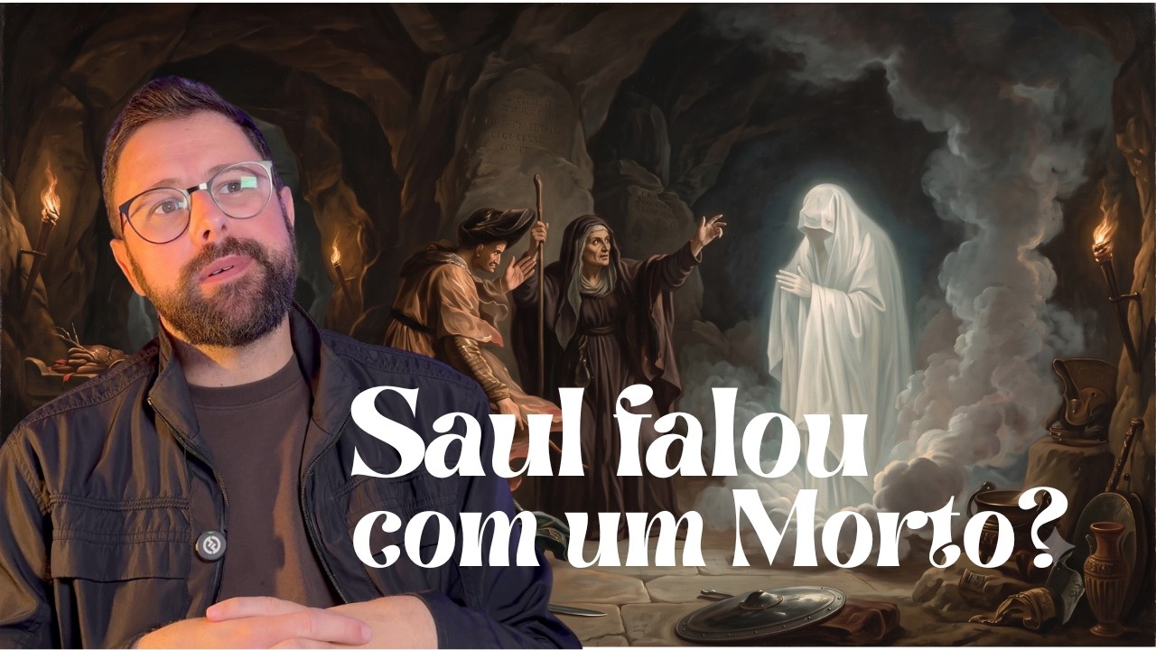 Saul falou com um morto ou com um demônio?