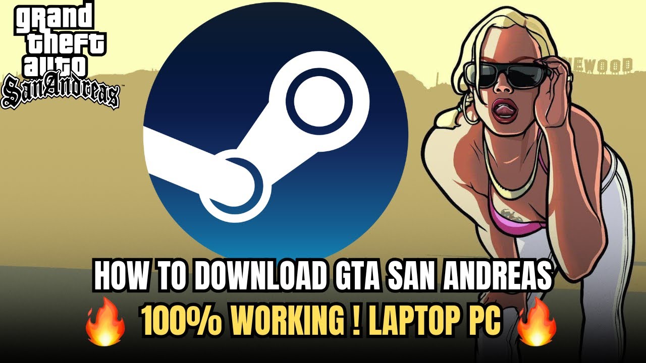 How to Download & Install GTA San Andreas on PC/Laptop (Free & Easy ...