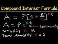 Compound Interest Formula Explained, Investment, Monthly & Continuously, Word Problems, Algebra