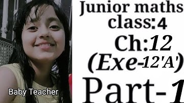Junior maths Class 4 | Ch 12 | part 1 ex 12 A  | By Irashree