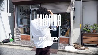 THISTIME magazine No001 Creator Interview：Yusuke Yamatani | CASIO G-SHOCK
