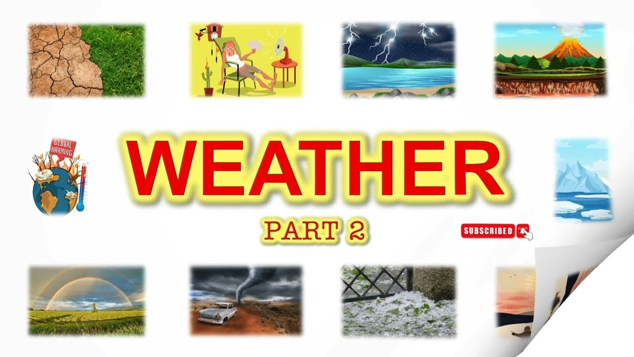 [Từ vựng tiếng Anh] Thời tiết (Phần 2)/ Weather (Part 2) Mahu - 20 từ vựng mỗi ngày