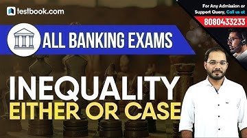 Reasoning Inequality Either or Case for all Banking Exams | Important Tips & Tricks | Parikalp Sir