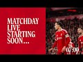 Live Build-Up: Nottingham Forest vs Liverpool | Premier League