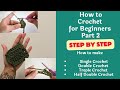Beginner Crochet Tutorial  Part 2 - Slow Pace