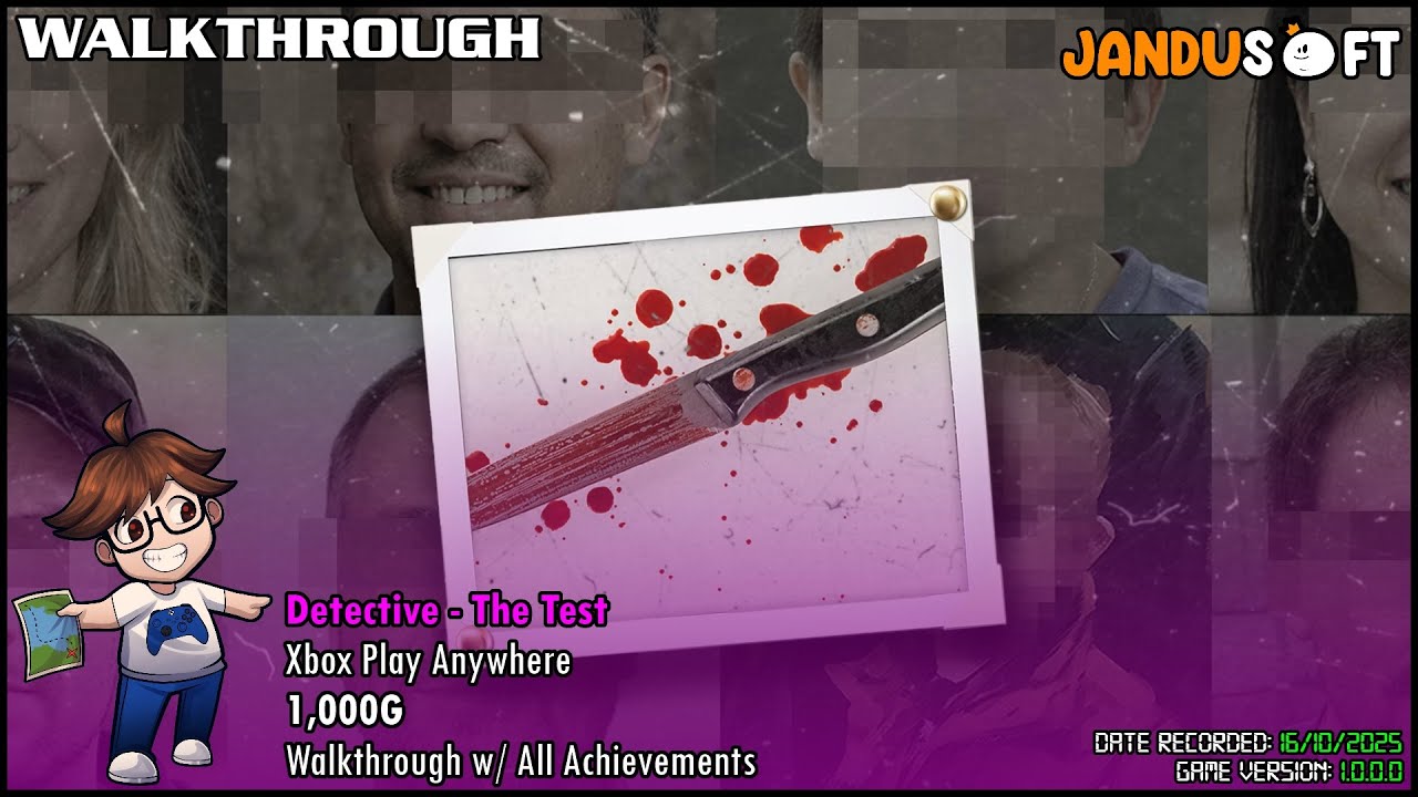 Walkthrough - Detective - The Test (Xbox Play Anywhere) - 1,000G