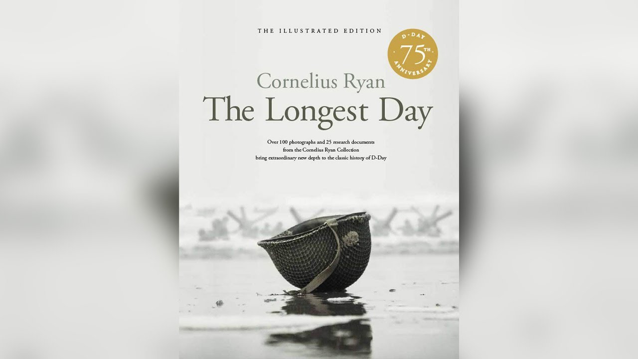 The Longest Day The D-Day Story June 6, 1944 (Multi Signed) by Ryan