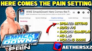 {2024}🔥SmackDown Here Comes The Pain Best Settings For Aethersx2 Emulator | Badshah Gamer screenshot 3