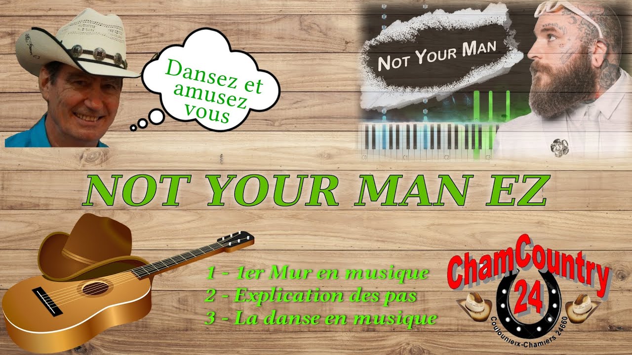 Not your man EZ - Line dance country ( Démo & Teach Fr)