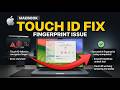 Fix Fingerprint Issues on MacBook Pro | Step-by-Step Guide