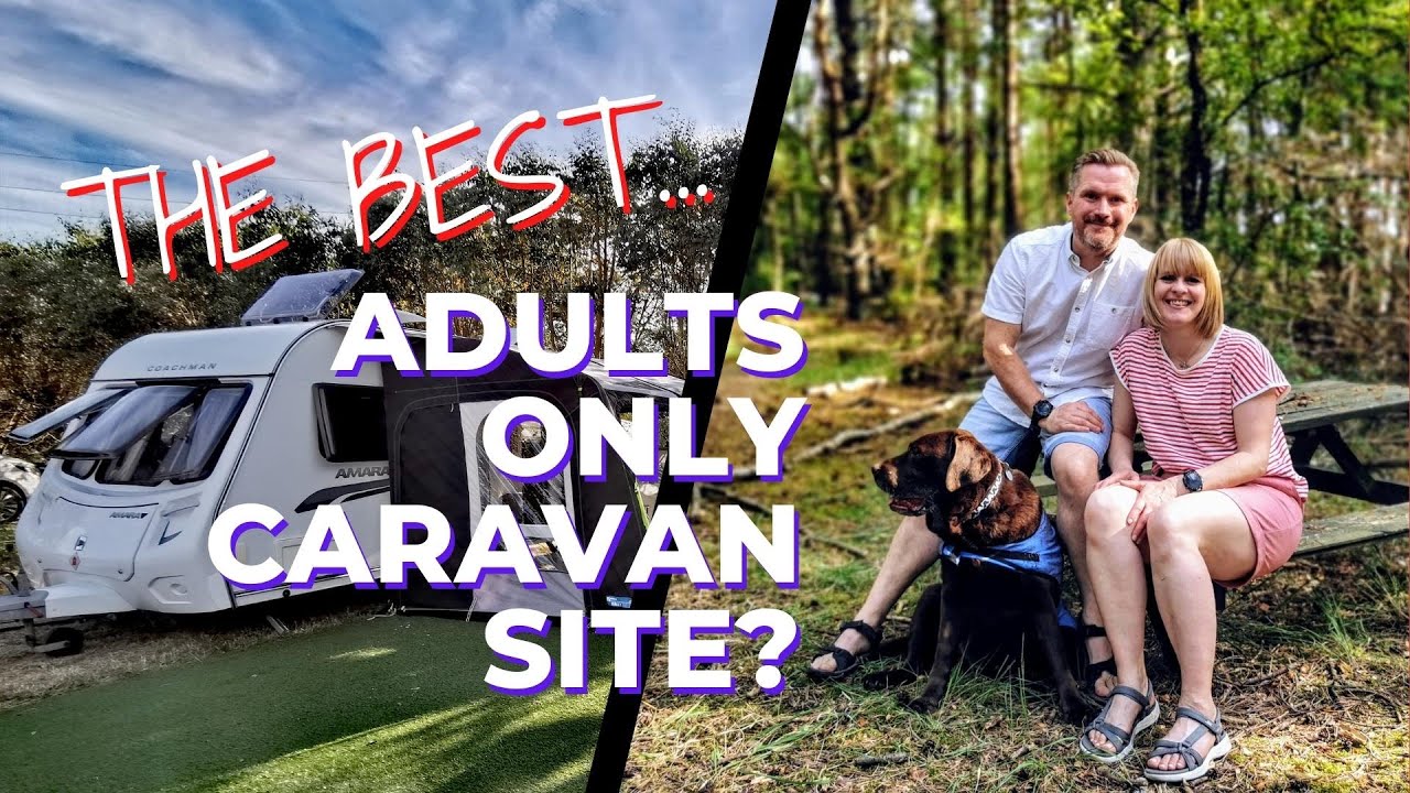 Ready go to ... https://youtu.be/P19hq_scW4c [ Best Adults Only Caravan Site? | Caravan Vlogs from Mac & Sarah]