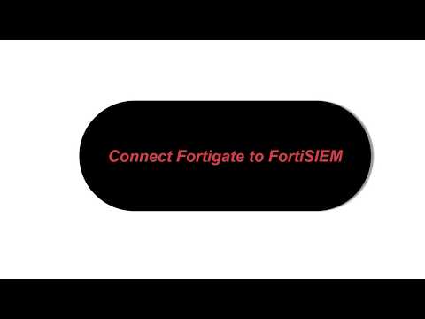 Connect Fortigate to FortiSIEM