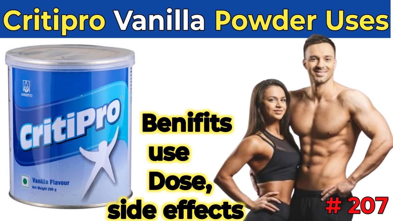 Critipro Powder Vanilla Uses in Hindi | Benefits | Side Effects | Dose ...