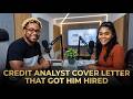 This Credit Analyst Cover Letter Got Him into Bank of America | 4 Golden Tips + Optimized Template