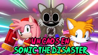SE ARMA TODO UN CAOS💥 | SONIC.EXE THE DISASTER