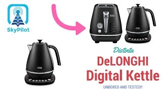 DELONGHI Distinta Digital Kettle. BOIL TIME EXPLAINED.
