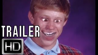 Bad Luck Brian The Movie 2014 - Official Teaser Trailer Hd