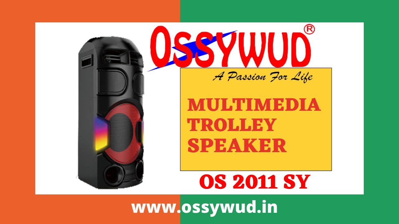 ossywud trolley speakers