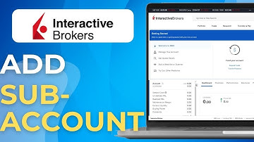 Een subaccount toevoegen in Interactive Brokers