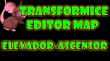 Transformice Map Editor | Como hacer un Ascensor-Elevador | 2015