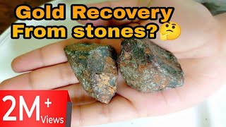 Stone Gold Recovery | Gold Ore Gold Recovery | Rocks Gold Recovery