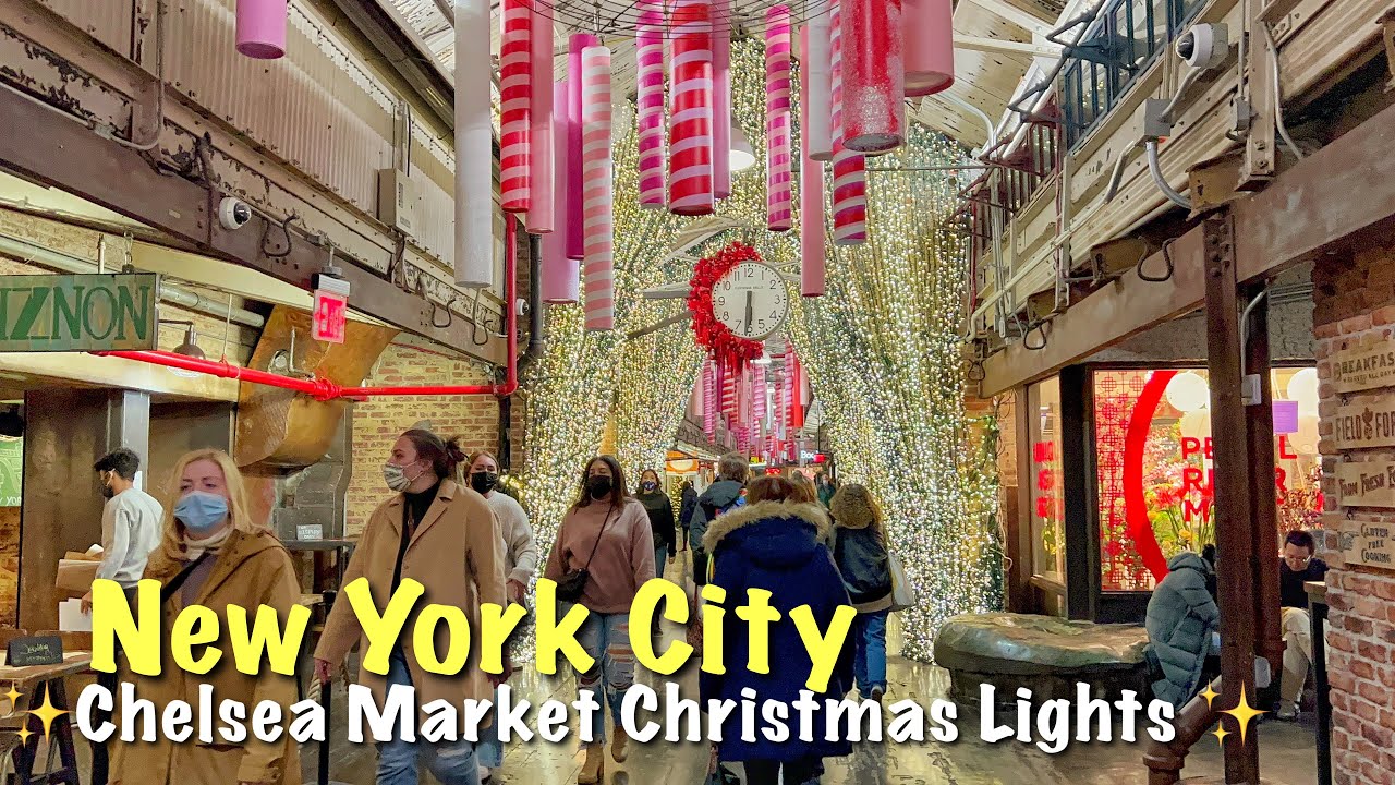 NYC Christmas Walk Meatpacking District & Chelsea Market Christmas