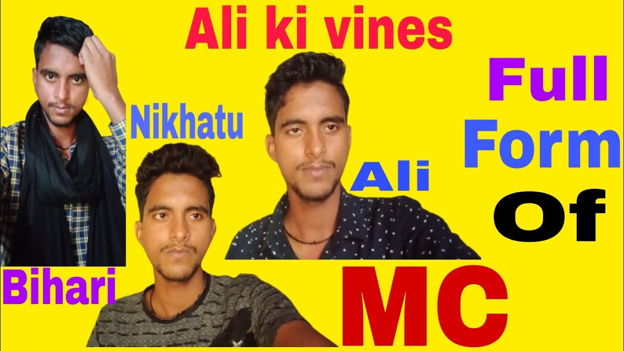 Mc Ka Full Form Ali Bhaijan MC Ali YouTube Mc Ka Full Form Ali Bhaijan MC Ali YouTube