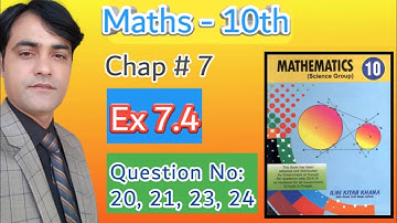 Class 10th Maths, Ex# 7.4, q#20,21,23,24