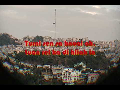 Lawmi Chhakchhuak - Rawllai ka di (Cover Lyrics Video)