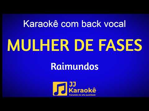 Video thumbnail for Mulher de fases - Karaokê com back vocal - Raimundos - Arranjo exclusivo